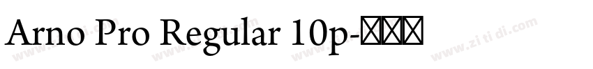 Arno Pro Regular 10p字体转换
